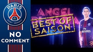 BEST OF PSGTV 2016/2017 - ANGEL DI MARIA