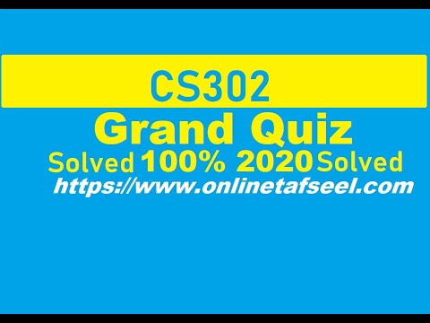 Cs302 Grand Quiz 100% Solved 2020 - YouTube