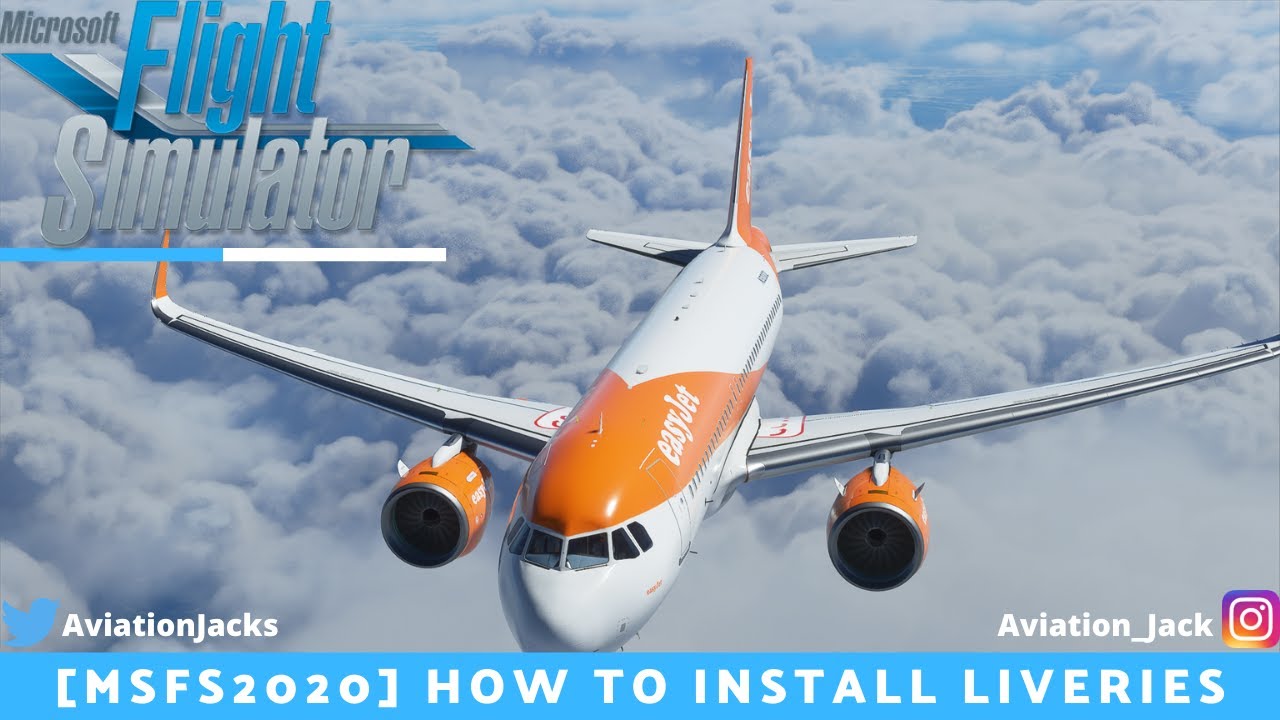 [MSFS 2020] How To Install Liveries/Repaints Into MSFS 2020 (OUTDATED ...