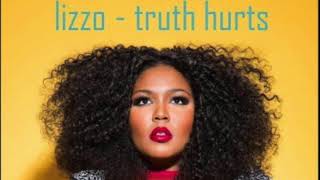 Lizzo - Truth Hurts (Clean)