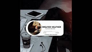 sweater weather - slowed + reverb || Whatsapp Status || SP create & craft