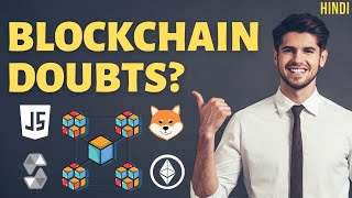 How to solve Blockchain Doubts ? | Code Eater - Blockchain | Hindi
