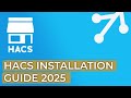 How to Install HACS in Home Assistant (Step-by-Step Tutorial 2025)