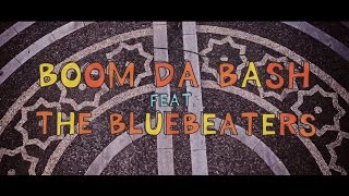 BOOMDABASH – IL SOLE ANCORA Feat. The Bluebeaters (Official Video)
