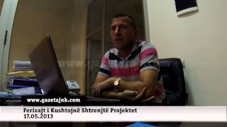 GazetaJNK: Ferizajt i Kushtojnë Shtrenjtë Projektet 17.05.2013