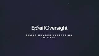 Phone Number Validation Tutorial - EmailOversight ✉