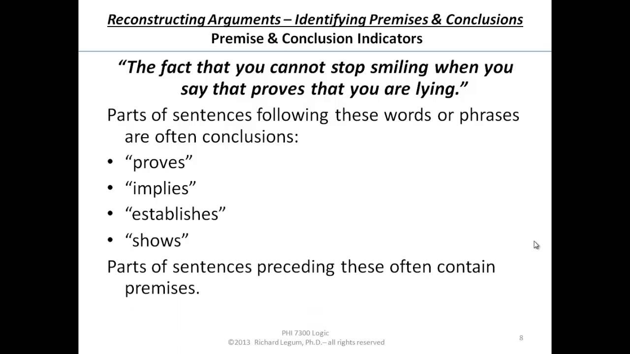 Logic 01-2-07-09 Identifying Premises And Conclusions - Conclusion ...