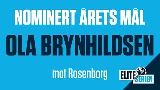 OLA BRYNHILDSEN mot Rosenborg | Nominert ÅRETS MÅL | Eliteserien 2019