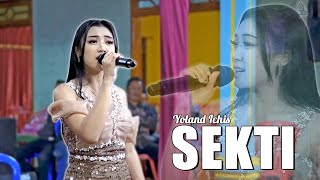 SEKTI - YOLAND ICHIS - ADMAJA MUSIC - D8 PRO SOUND