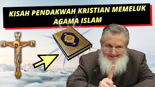 🔥 KISAH PENDAKWAH KRISTIAN MEMELUK AGAMA ISLAM | YUSUF ESTES 🔥