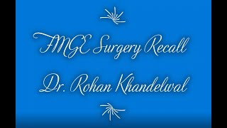 FMGE Surgery Recall (December 2021) - Q&A by Dr. Rohan Khandelwal