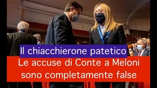 Meloni vs Conte: "Patetico e chiacchierone, ritira Di Maio". Lui: "Parlami di te"