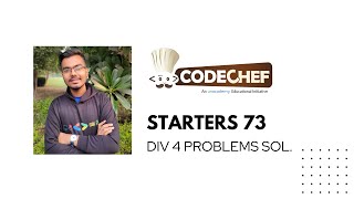 Codechef : Starters 73 Live Coding | Div 4 Problems Solution |