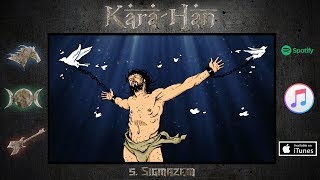 KARA HAN - Sığmazam [Resmi Video]