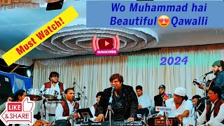 Kare zikr jiska Kuda wo Muhammad (SAW) hai beautiful 😍 qawalli Must watch || By Mujtaba Azeez Nazan.