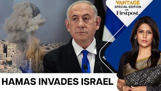 Hamas Invades Israel in a Surprise Attack, Netanyahu Vows Revenge | Vantage with Palki Sharma