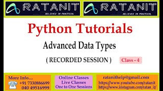 Python Tutorials || Advanced Data Types || by Mr.Ratan || class-04