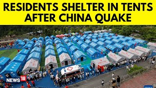 China Earthquake Updates | China Earthquake Aftermath | People Shifted To Shelters In China | N18V