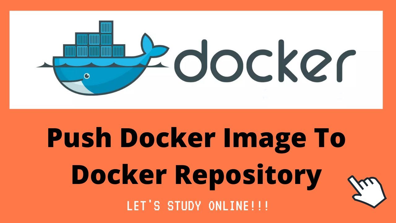 How To Push Docker Image To Docker Hub - YouTube