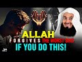 ALLAH FORGIVES THE WORST SINS IF YOU DO THIS! | Mufti Menk