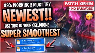 New! Config ML Anti Lag Super Smoothest 60FPS + Low Ping Patch Kishin - Mobile Legends