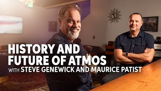 Steve Genewick & Maurice Patist: Atmos Pioneers on the Future of Sound