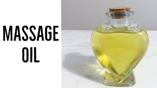 How To Make Sensual Massage Oil