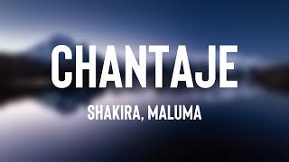 Chantaje - Shakira, Maluma (Lyrics ) 🧉