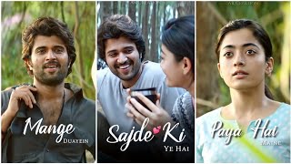 Sajde Kiye Hai Lakhon Status | Vijay Devarakonda❤️Rashmika Mandanna Whatsapp Status |Fullscreen|Lofi