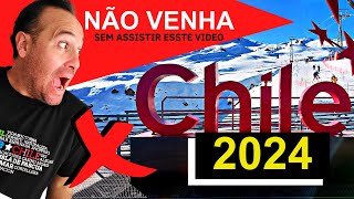 24 dicas para viajar para o Chile em 2024
