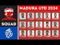 DAFTAR SKUAD MADURA UNITED FC 2024/2025 - SKUAD RESMI MADURA UNITED FC BRI LIGA 1 MUSIM 2024/2025