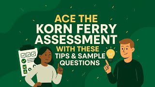 Ace the Korn Ferry Assessment with These Tips & Sample Questions #kornferrytest #testprep