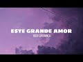 Este grande amor - Trio esperança (lyrics)