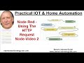 Using The Node-Red HTTP Request Node -Part 2