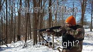 Tokarev ttf titan Review (Best budget semi auto shotgun?)