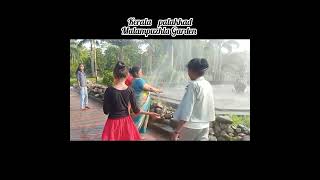 kerala palakkad malampuzhla dam/neet and clean Garden/கேரளா பாலக்காடு மழம்புழா கார்டன்