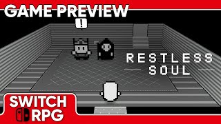 SwitchRPG Previews - Restless Soul - Nintendo Switch Gameplay