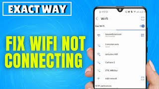 How to Fix WiFi Not Connecting on Android Phone (2 Ways to Fix)