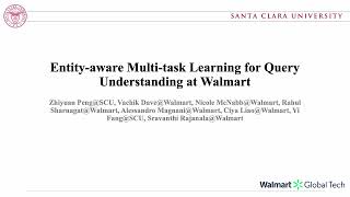 KDD 2023 - Entity-aware of Mulit-task Learning for Query Understanding at Walmart