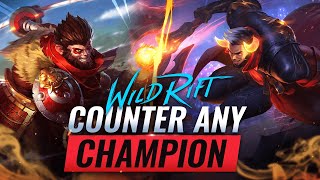 How to COUNTER ANY Champion in Wild Rift (LoL Mobile)