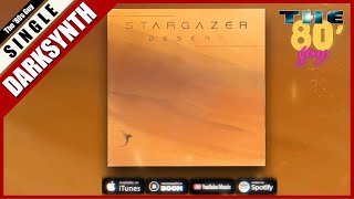 Stargazer - Desert (Dark Synthwave / Cyberpunk)