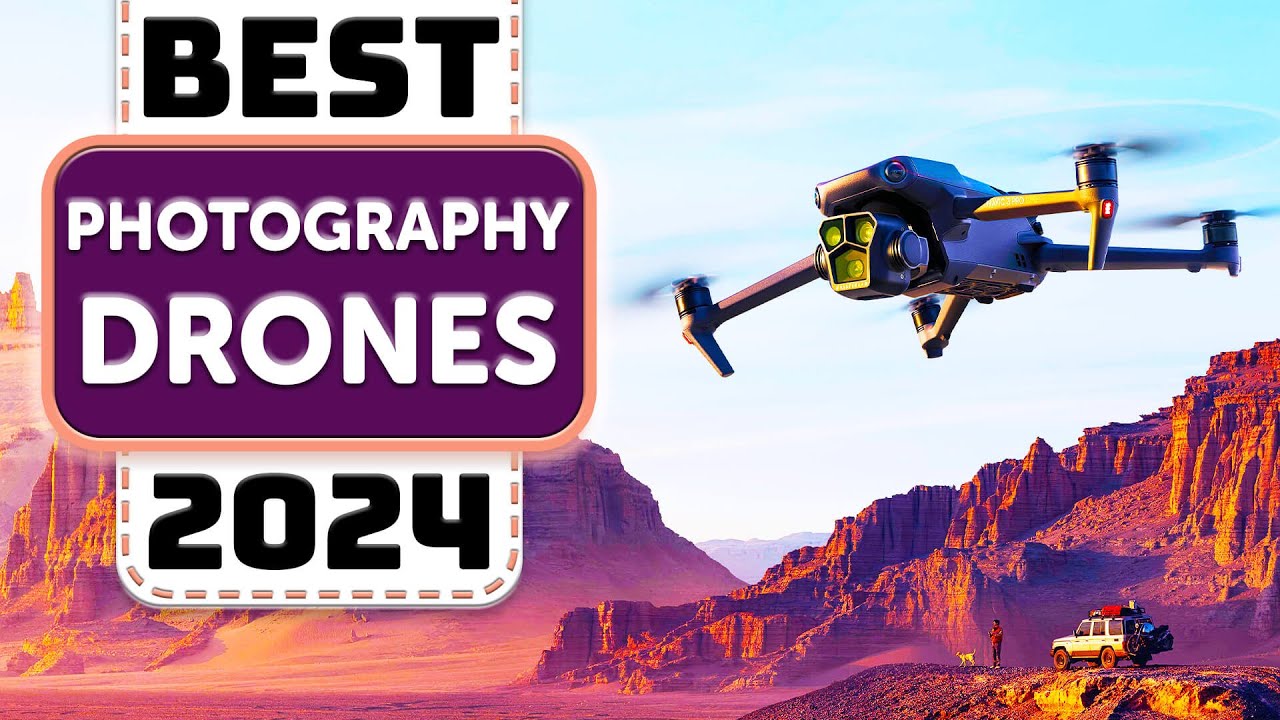 Best Drones For Photographers - Top 7 Best Photography Drones In 2024 ...