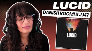 LUCID (JJ47 x DANISH ROOMI) REACTION/REVIEW! || PROD. BY @Jokhay