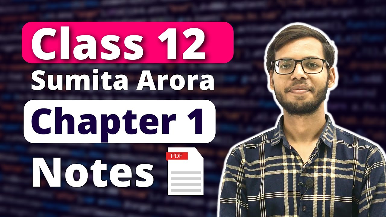 Revision Tour 1 Notes | Class 12 Python | Sumita Arora Notes | Class 12 ...