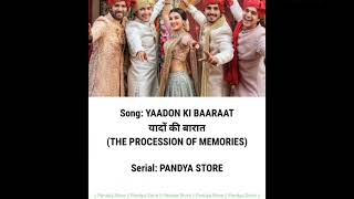 Lyrics (Hindi/Rom/Eng) | Yaadon Ki Baaraat | Pandya Store