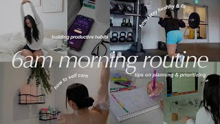6AM productive morning routine🌱 changing my life, healthy habits, planning and prioritizing | 2023