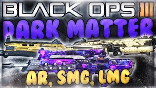 Black Ops 3 - Quick Dark Matter Camo Guide: Assault Rifles, SMGs, & LMGs