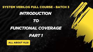 Introduction to Functional Coverage in SystemVerilog | Code vs Functional Coverage | Bins Explained