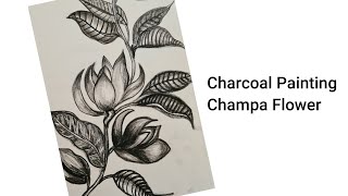 Charcoal Painting Champa flowers | Charcoal Painting Unique Easy Techniques  | Art Classes Hyderabad
