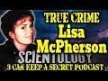 TrueCrime  Lisa McPherson  #truecrime #scientology